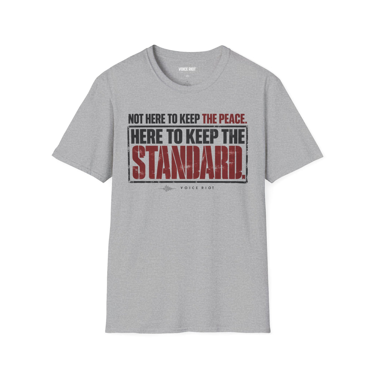 Here to Keep the Standard T-Shirt