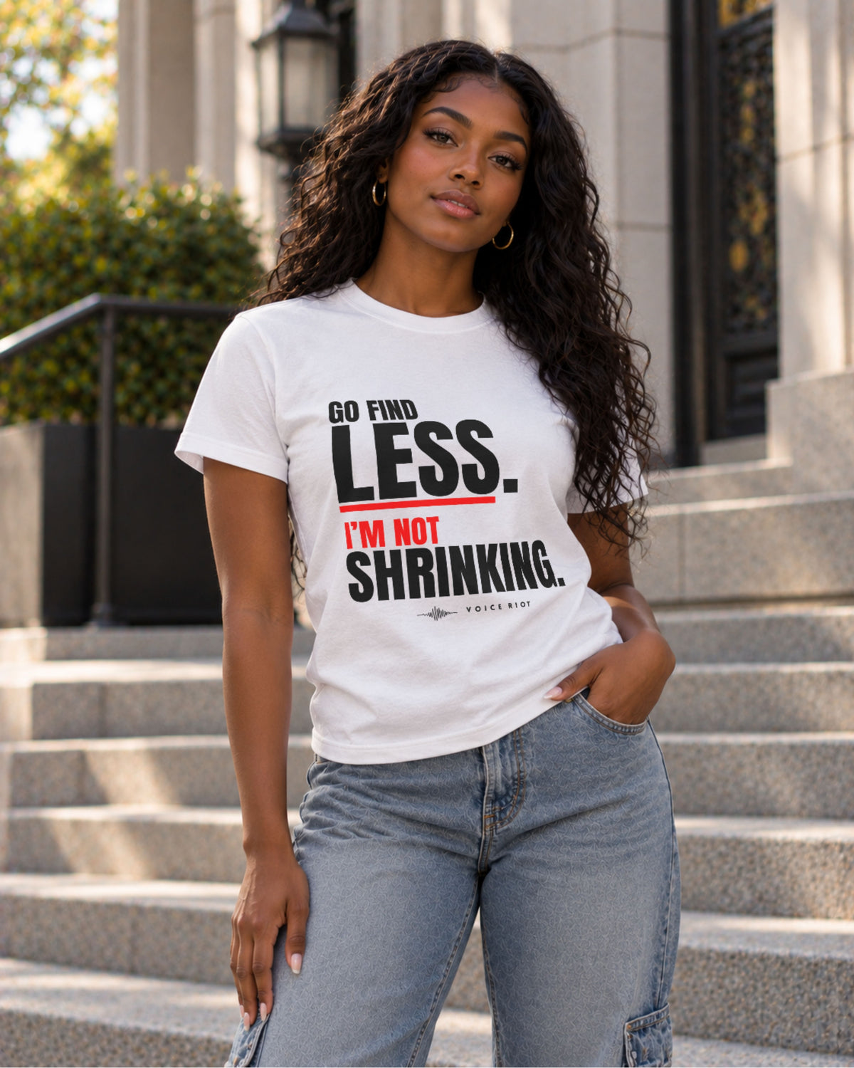 Go Find Less. I'm Not Shrinking T-Shirt
