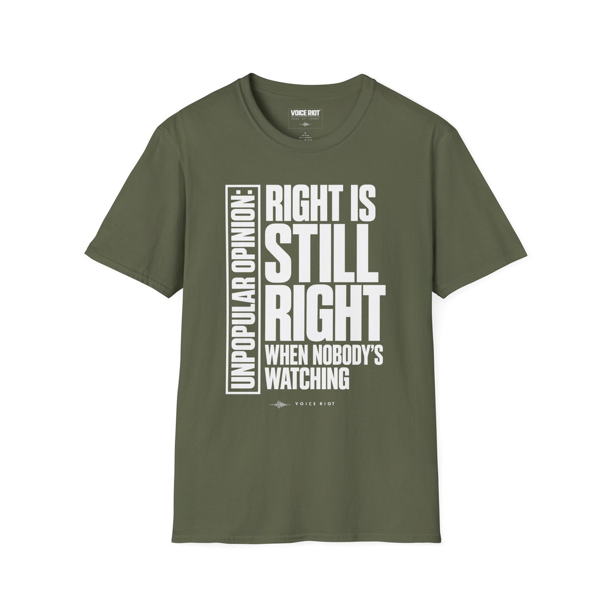 Right is Still Right T-Shirt