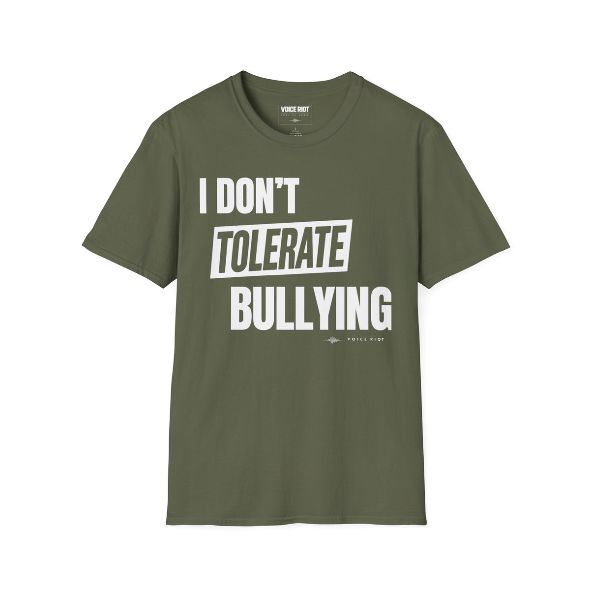 I Don't Tolerate Bullying T-Shirt
