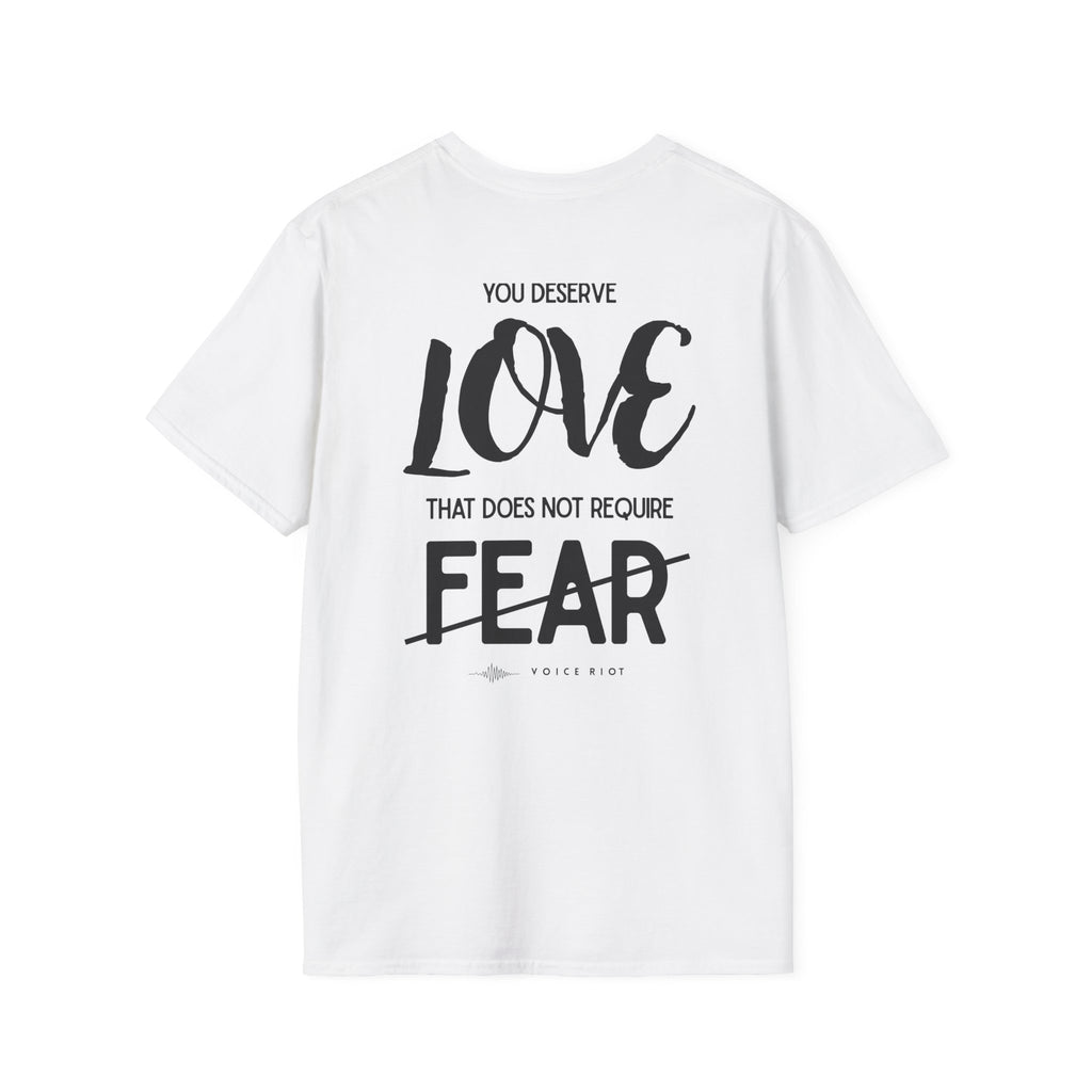 You Deserve Love T-Shirt